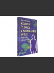 Zdravý člověk v nezdravém světě - náhled