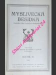 MYSLIVECKÁ BESÍDKA - časopis pro zábavy myslivecké - Ročník XI - Kolektiv autorů - náhled