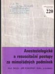 Anesteziologické a resuscitační postupy - náhled