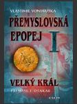 Velký král přemysl i. otakar - náhled