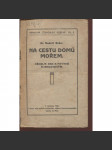 Na cestu domů mořem (legie) - náhled
