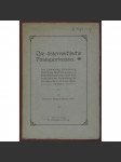 Die österreichische Postsparkassa. Ihre Entstehung, Entwicklung, Bedeutung, Geschätszweige und Geschäftsergebnisse nebst einer erschöpfenden Darstellung der Korrespondenz mit ihren Kontoinhabern [poštovní spořitelna, Rakousko-Uhersko] - náhled