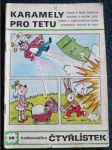 Čtyřlístek č.98 Karamely pro tetu - náhled