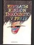 Inkognito v praze kishon ephraim - náhled