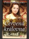 Červená královna gregory philippa - náhled