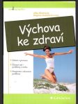 Výchova ke zdraví machová jitka, kubátová dagmar a kol. - náhled