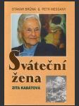 Sváteční žena - zita kabátová - náhled
