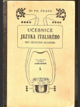 Učebnice  jazyka  italského pro obchodní  akademie  i.  díl - náhled