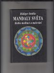 Mandaly světa (Kniha meditací a malování) - náhled