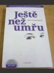 Ještě než umřu - náhled