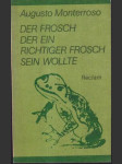 Der frosch der ein richtiger Frosch sein wollte - náhled