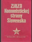 Zjazd Komunistickej strany Slovenska 20.-22. marca 1981 - náhled