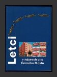 Letci v názvech ulic Černého Mostu - náhled