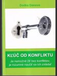 Kľúč od konfliktu (s podpisom autorky) - náhled