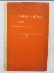 Setkání v Africe 1873: Dr. Emil Holub - Čeněk Paclt - náhled
