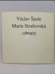 Václav Špale, Marie Strahovská: Obrazy - náhled