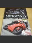 Motocykly. Encyklopedie od A doZ - náhled