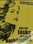 Kým nás láska nerozdelí: Nachádzania - náhled