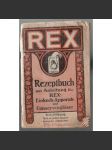 Rezeptbuch mit Anleitung für Rex-Einkoch-Apparate und Conservengläser. I. Teil [kuchařka, I. díl - konzervování] - náhled