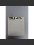 Teorie města (architektura, urbanismus, mj, New York, Bratislava, Paříž, Brasília, Stockholm, Moskva) - náhled