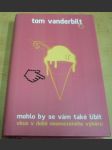 Mohlo by se vám také líbit - Vkus v době neomezeného výběru - náhled
