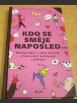 Kdo se směje naposled - Druhý lehko i vážný slovník přirovnání, pořekadel a přísloví - náhled