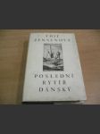 Poslední rytíř dánský - náhled