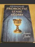 Proroctví staré vědmy - náhled