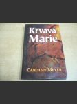 Krvavá Marie (Tudorovna) - náhled