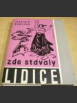 Zde stávaly Lidice - náhled
