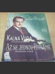 Kalná voda. Pochodová píseň. Až se jednou potkáme. Valčíková píseň - náhled