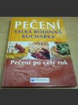 Pečení - Velká rodinná kuchařka - náhled