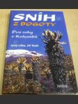 Sníh z Bogoty: Dva roky v Kolumbii - náhled