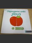 Objevujeme svět ! Jídlo - náhled
