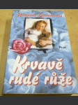 Krvavě rudé růže - náhled