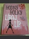 Hodný holky líbaj líp - náhled