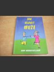 Jak ulovit muže - náhled