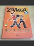 Zumba - bavte se a zhubněte tancem! - nebojte se zumba diety! + DVD - náhled