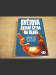 Světová školní četba na dlani. Obsahy z děl 300 světových spisovatelů - náhled
