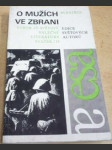 O mužích ve zbrani. Výbor ze světové válečné literatury sv. 2 - náhled