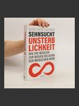 Sehnsucht Unsterblichkeit - náhled