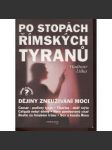 Po stopách římských tyranů - náhled