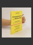 Firmengründung und Werkvertrag : ein Praxis-Leitfaden für den erfolgreichen Weg in die Selbständigkeit - náhled