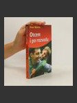 Otcem i po rozvodu - náhled