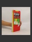 Itálie Italien, Italian : s městskými plány: Bologna, Cagliari, Firenze, Milano, Napoli, Palermo, Roma, Siracusa, Trieste, Torino, Venézia - náhled