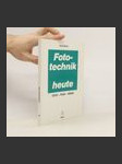 Fototechnik heute - náhled