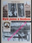 Byli jsme a budem aneb česká každodennost 1914-1918 - michlová marie - náhled