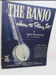 The Banjo and How to Play It - náhled