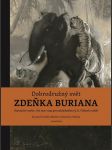 Dobrodružný svět zdeňka buriana müller ondřej, walica rostislav - náhled