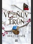 Vězňův trůn black holly - náhled